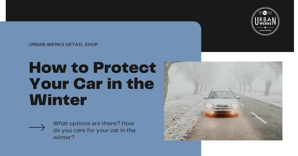 How to Protect Your Car in the Winter